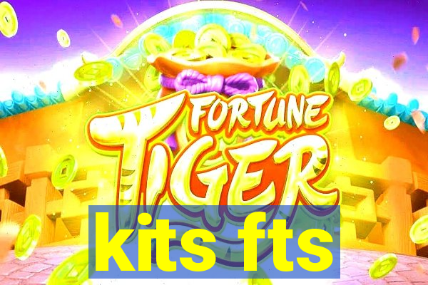 kits fts
